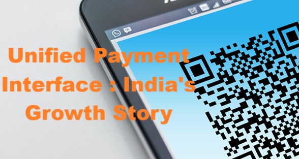 Unified Payment Interface (UPI) – India’s Digital Payment Revolution