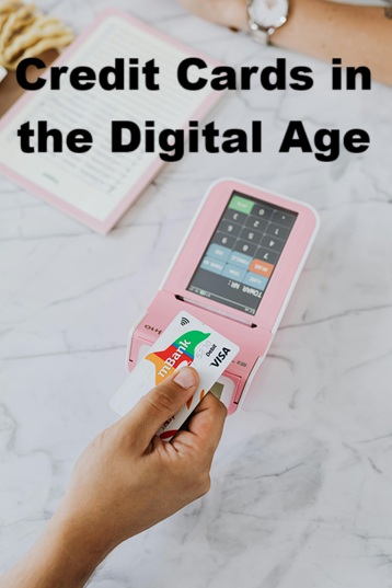 Credit Cards in the Digital Age (2025): Banks, Crypto & Smart Payments